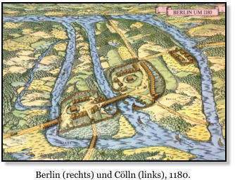 Berlin und Cölln, 1180