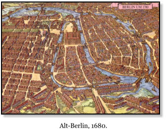 Alt-Berlin, 1680