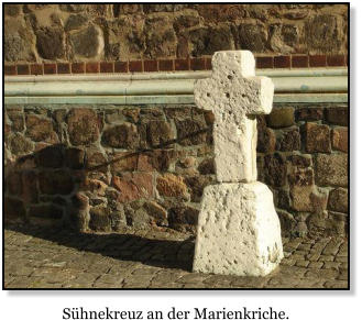 Sühnekreuz an der Marienkriche.