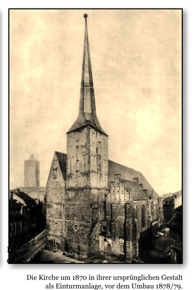 Die Kirche um 1870 in ihrer ursprnglichen Gestalt als Einturmanlage, vor dem Umbau 1878/79.